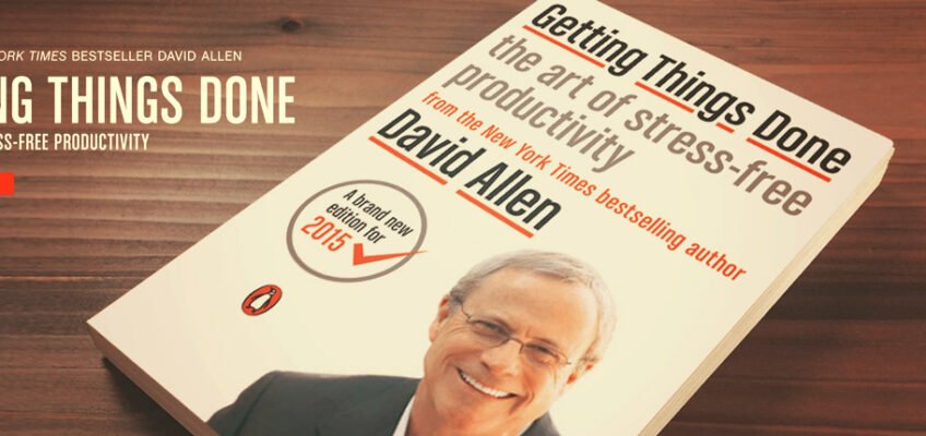 Recenzija: Getting Things Done – David Allen. Povećanje produktivnosti uz što manji stres